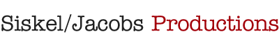 Logo for Siskel Jacobs Productions.